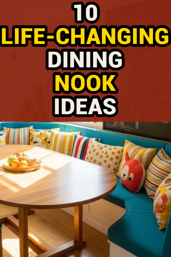 10 Dining Nook Ideas